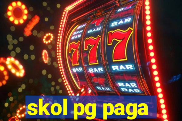 skol pg paga